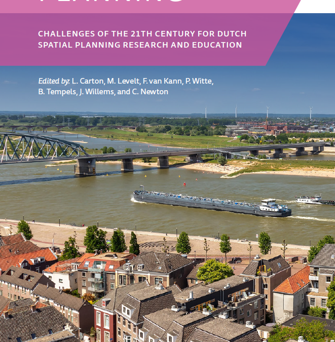 Transitions in Planning – Challenges of the 21st Century for Dutch Spatial Planning Research and Education