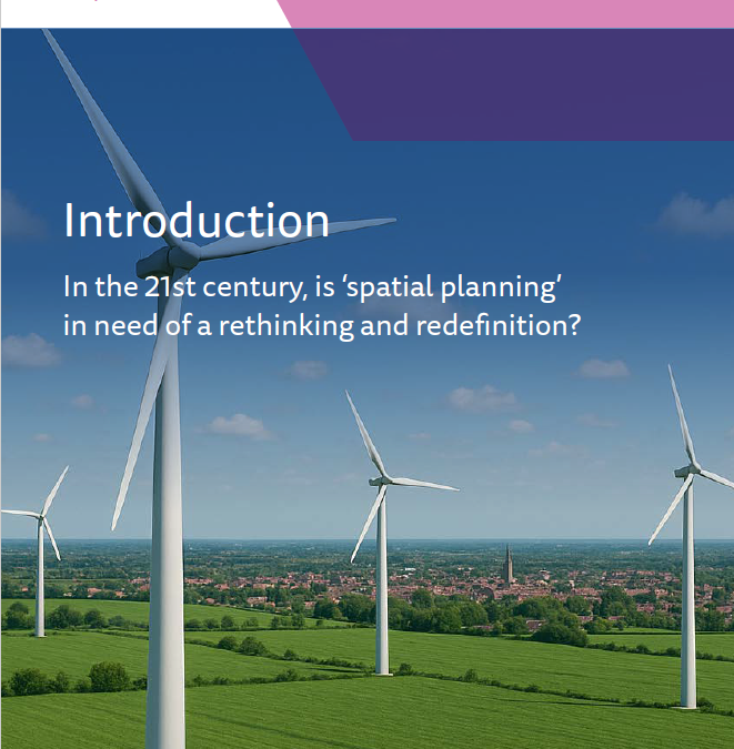 Introduction – In the 21st century, is ‘spatial planning’ in need of a rethinking and redefinition?