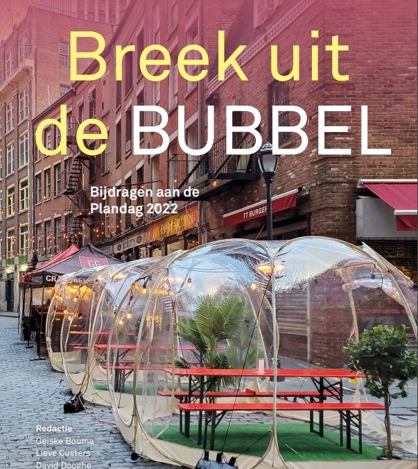 Breek uit de BUBBEL